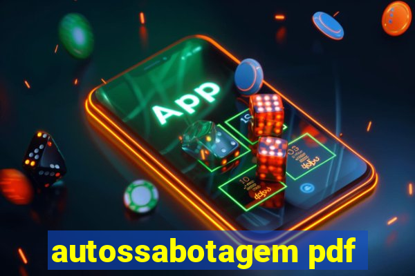 autossabotagem pdf